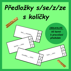 Předložky s-se, z-ze s kolíčky